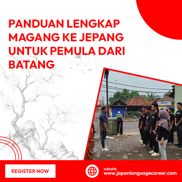 blog Panduan Lengkap Magang ke Jepang untuk Pemula dari Batang